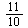 `/`(11, 10)