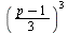 `*`(`^`(`*`(`+`(p, `-`(1)), `/`(1, 3)), 3))