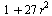 `+`(1, `*`(27, `*`(`^`(r, 2))))