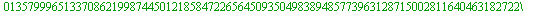 77979180809307150326238625815373079808341329180342185874030113663394762911217527139469220658679130681515081212992018778058804852027254543310481593981186312055730242202480682390135799965133708621998744...