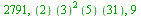 2791, `*`(``(2), `*`(`^`(``(3), 2), `*`(``(5), `*`(``(31))))), 9